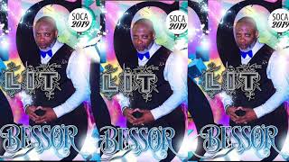 Mr. BESSOR  - LIVE IN TODAY (LIT) -  2019 - SOCA