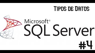 Tipos de Datos SQL Server