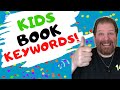 Selling Children’s Books | Finding the Right Keywords