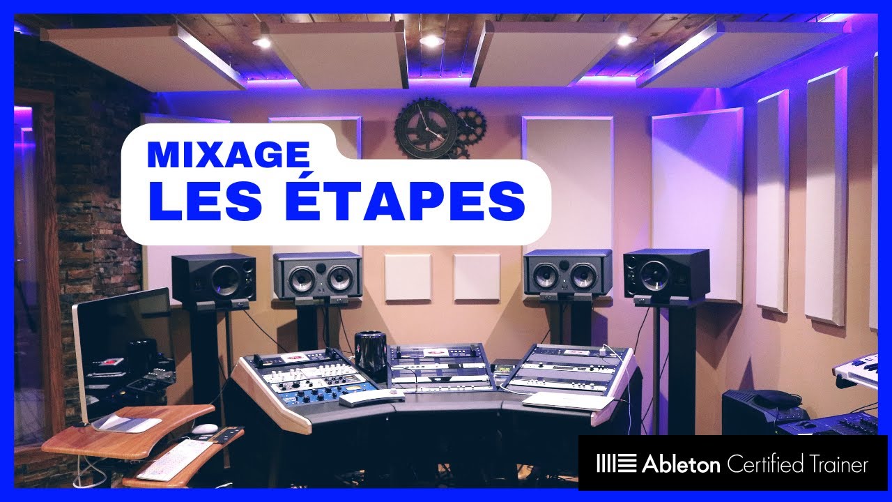 Comment Structurer son Mixage en Étapes Simples