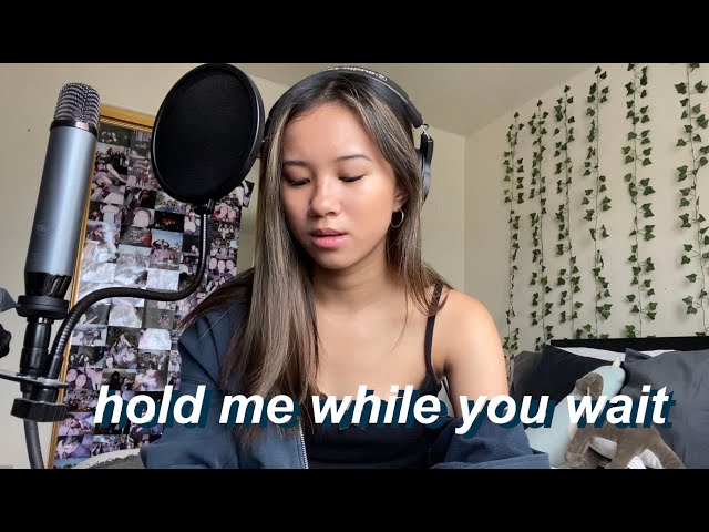 lewis capaldi - hold me while you wait cover class=