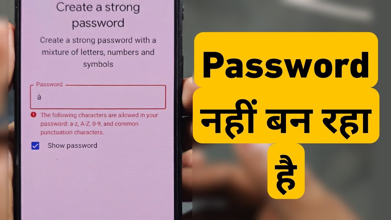 Play Store | The Following Characters are Allowed in your password a-z ...