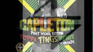 Teaser Capleton - Toppa Tings - remix - Phat Wawa Riddim by Gyzmo [4roads]