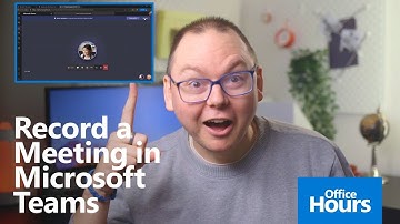 How to record a meeting using Microsoft Teams