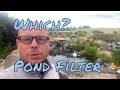 Which is the best pond filter for Koi and other garden ponds