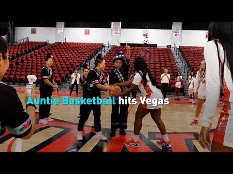 Auntie Basketball hits Vegas
