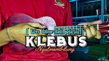 KLEBUS || NGATMOMBILUNG ( Cover ukulele senar 4 by Norman )