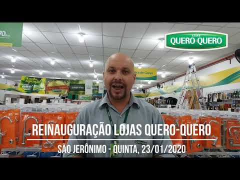 Reinauguração Lojas Quero-Quero São Jerônimo