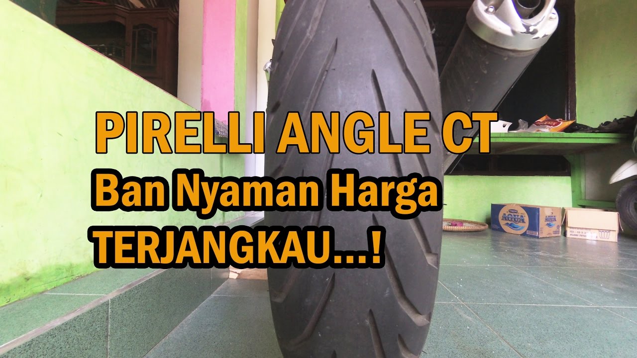 Review Ban Pirelli Angel CT Indonesia - Nyaman dan Awet