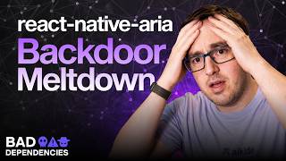 E2: The React Native Aria Backdoor Meltdown - Bad Dependencies Podcast