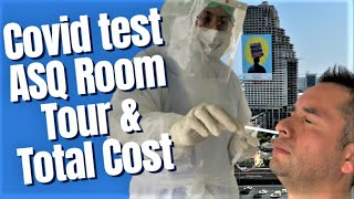 Flying to Thailand during pandemic (EP.2) ASQ Bangkok room tour | 1st Covid Test | Cost breakdown