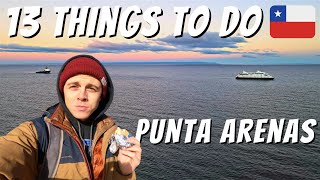 13 Things To Do In Punta Arenas, Chile | Beginning Our Patagonia Tour!