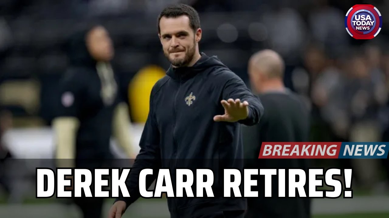 Derek Carr Retires from the NFL | Saints QB Future Begins Now । USA TODAY NEWS
