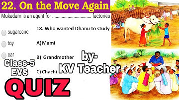 QUIZ / On the move again/ Class-5 EVS Chapter 22 MCQ Extra Question Answers Test by KV Teacher