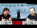 Crítica Dunkerque  ***** CON Spoilers *****