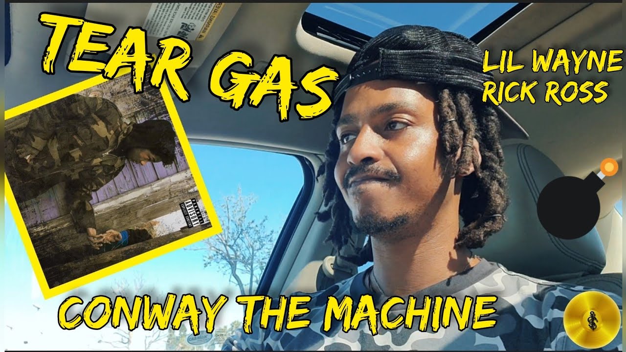 CONWAY THE MACHINE x LIL WAYNE x RICK ROSS "TEAR GAS" Reaction In The WHIP!!! | G-HOLY.COM