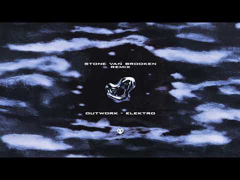 Outwork - Elektro (Stone Van Brooken Remix) [DropUnited Exclusive]