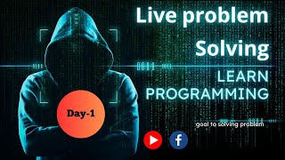 Live Problem Solving Class ||Python Programming Beginner To Advanced || Goal To Solving Problem