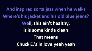 Rickie Lee Jones - Chuck E's in Love KARAOKE