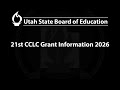 2026-02-05 | 21st CCLC Grant Information 2026 | USBE