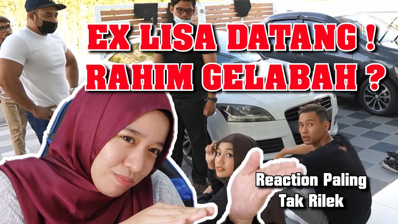 EX LISA DATANG - Prank Rahim I Reaction Tak Rilek