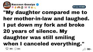 My daughter compared me to her mother-in-law and laughed. I put down my fork and broke 20 years..