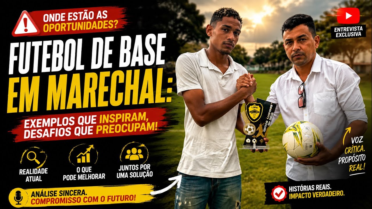 🎤⚽️ O futuro do futebol de base em Marechal depende de quem?