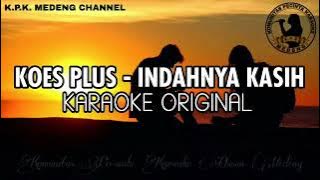 Koes Plus - Indahnya Kasih Karaoke Original