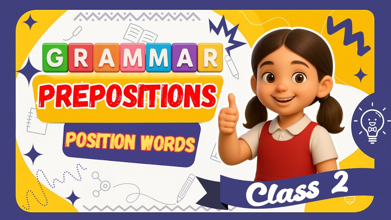 GRAMMAR || Prepositions 🔤Class 2 Chapter 13 | Use of In, On, Under ...