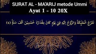 SURAT ALA MA'ARIJ AYAT 1-10 20X | HAFALAN METODE UMMI JUZ 29