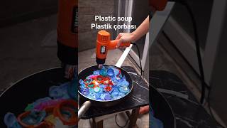Plastic soup, Plastik çorbası