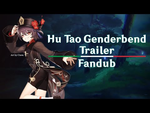 Hu Tao Genderbend Fandub Ita - Character Teaser Genshin Impact - N&N
