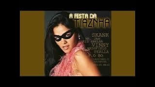 A FESTA DA TIAZINHA