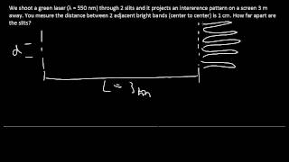 PHYS 225 week 8 - 5 double slit example 2