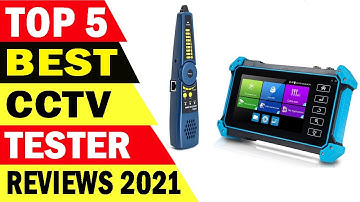 Top 5 Best CCTV Tester Reviews 2021