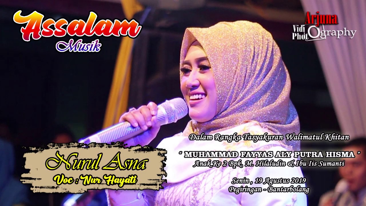 Assalam Pekalongan Terbaru 2019 II Nurul Asna