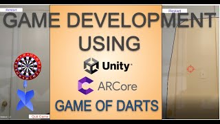 Augmented Reality Game of DARTS using ARCore and Unity
