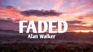 Alan Walker - Faded (Lyrics)