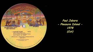 Paul Jabara - Pleasure Island - 1978 (Cut) Resimi