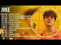 JVKE songs playlist 2023 ~ Greatest hits songs JVKE 2023