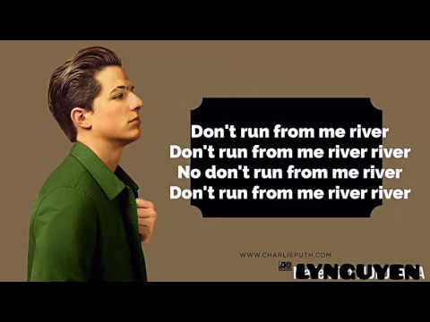 River -lyrics Charlie Puth