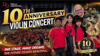  Dream Orchestra 10th Anniversary Violin Concert |Full Performance|Young Musicians Shine at Concert🎻