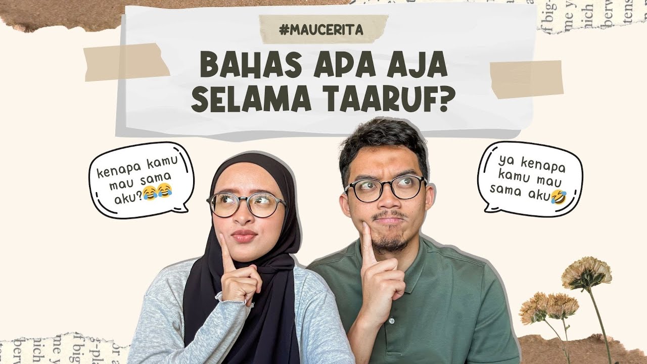 #MAUCERITA - SERBA SERBI PERTANYAAN TAARUF