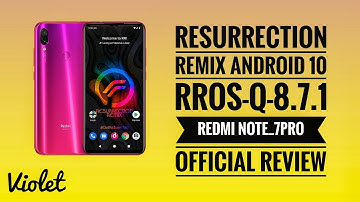 Resurrection Remix v8.7.1 Official For Redmi Note 7 Pro Performance Next Level