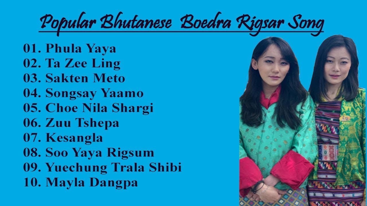 Popular Bhutanese Boedra Rigsar Song  Part One  Musical Bhutan