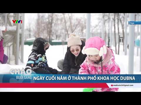 Ngày cuối năm của người Việt ở thành phố khoa học Dubna | VTV24