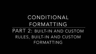 Excel Tutorials - Microsoft - Conditional Formatting  Part 2 Built in & cutom Rules