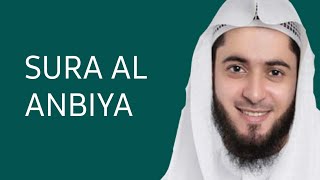 Best Quran Recitation Surah Al Anbiya Abdulaziz Al-Zahrani