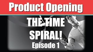 The Time Spiral! - Ep. 1