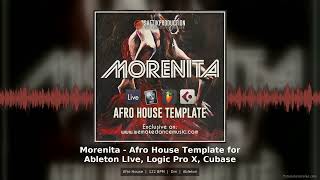 Morenita Afro House Template Ableton Live Logic Pro Cubase FL Studio